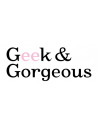 GEEK AND GORGEOUS